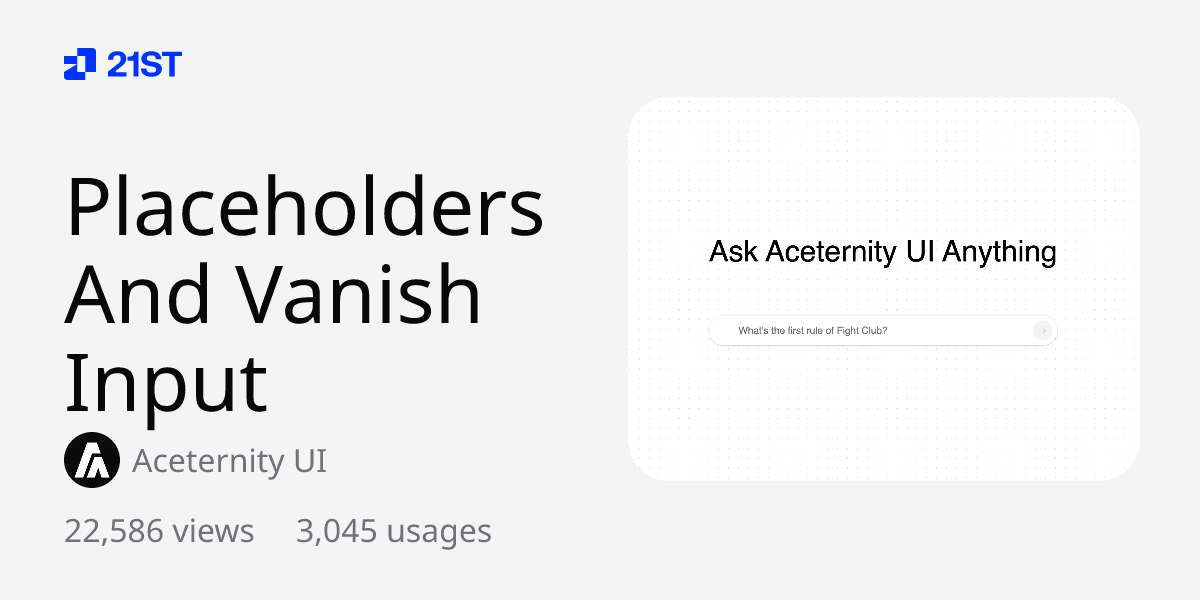 Placeholders And Vanish Input | Community Components - 21st.dev - The ...