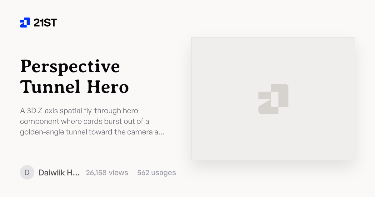 Perspective Tunnel Hero | Community Components | 21st